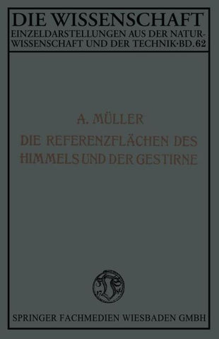 Die Referenzflächen des Himmels und der Gestirne