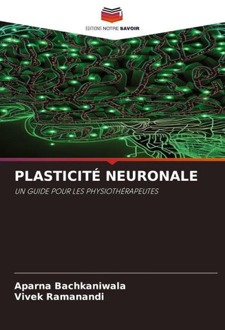 PLASTICITÉ NEURONALE