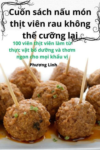Cu¿n sách n¿u món th¿t viên rau không th¿ c¿¿ng l¿i