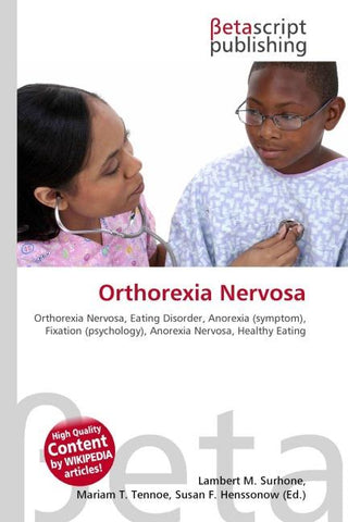 Orthorexia Nervosa