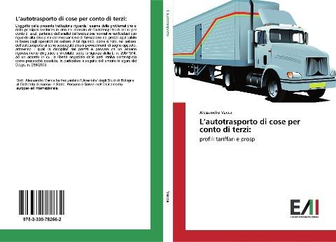 L'autotrasporto di cose per conto di terzi: