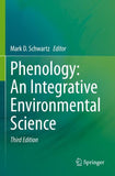 Phenology: An Integrative Environmental Science