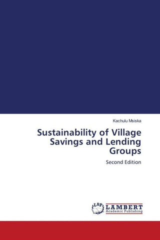 Sustainability of Village Savings and Lending Groups