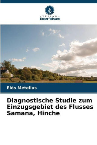 Diagnostische Studie zum Einzugsgebiet des Flusses Samana, Hinche