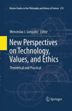New Perspectives on Technology, Values, and Ethics