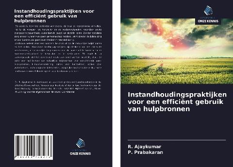 Instandhoudingspraktijken voor een efficiënt gebruik van hulpbronnen