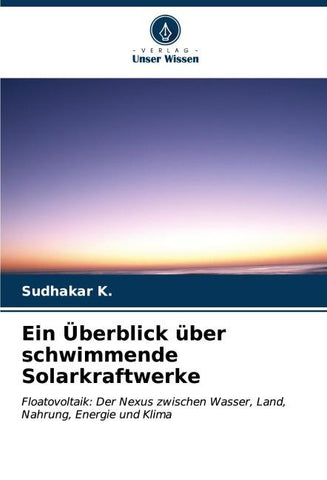 Ein Überblick über schwimmende Solarkraftwerke