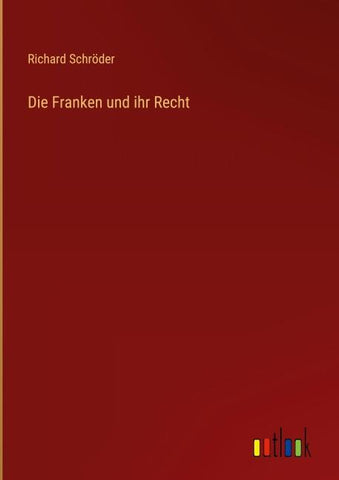 Die Franken und ihr Recht