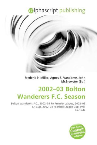 2002-03 Bolton Wanderers F.C. Season