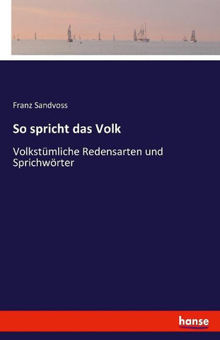 So spricht das Volk