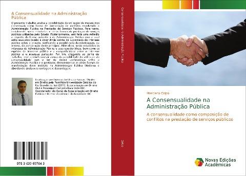 A Consensualidade na Administração Pública