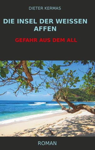 Die Insel der weißen Affen