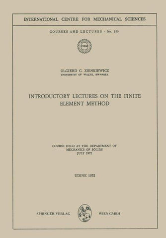 Introductory Lectures on the Finite Element Method