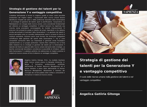 Strategia di gestione dei talenti per la Generazione Y e vantaggio competitivo