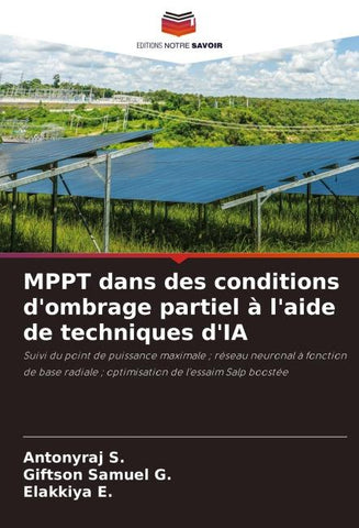 MPPT dans des conditions d'ombrage partiel à l'aide de techniques d'IA