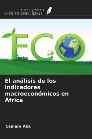 El análisis de los indicadores macroeconómicos en África