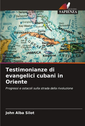 Testimonianze di evangelici cubani in Oriente