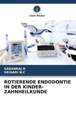 ROTIERENDE ENDODONTIE IN DER KINDER-ZAHNHEILKUNDE