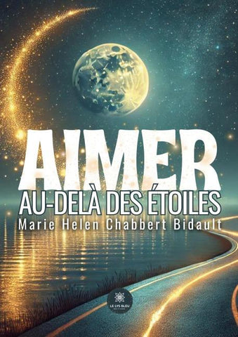 Aimer au-delà des étoiles