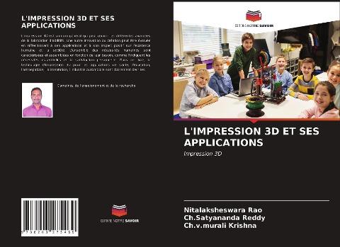 L'IMPRESSION 3D ET SES APPLICATIONS