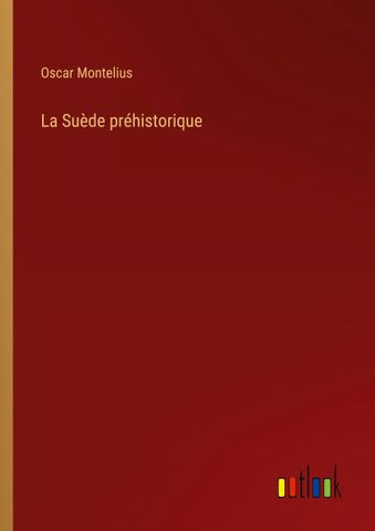 La Suède préhistorique