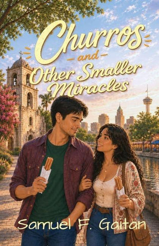 Churros and Other Smaller Miracles