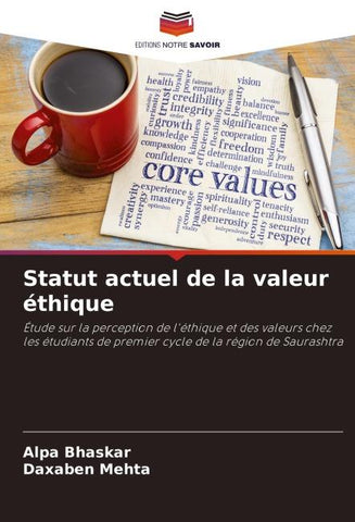Statut actuel de la valeur éthique