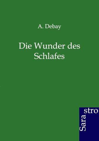 Die Wunder des Schlafes