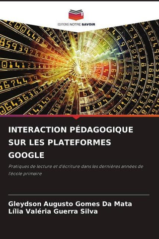 INTERACTION PÉDAGOGIQUE SUR LES PLATEFORMES GOOGLE