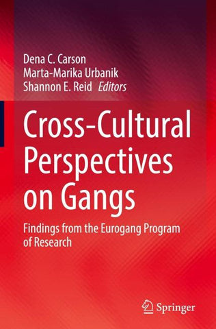 Cross-Cultural Perspectives on Gangs