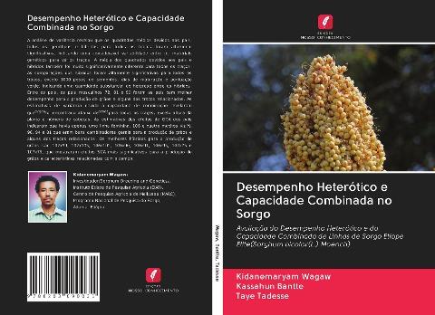 Desempenho Heterótico e Capacidade Combinada no Sorgo