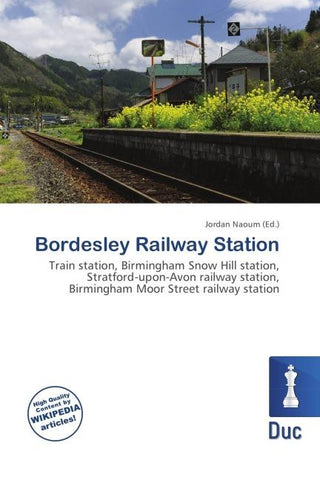 Bordesley Railway Station