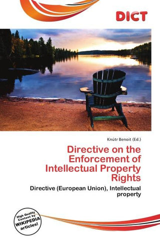 Directive on the Enforcement of Intellectual Property Rights