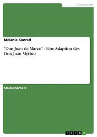 "Don Juan de Marco" - Eine Adaption des Don Juan Mythos