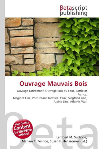 Ouvrage Mauvais Bois
