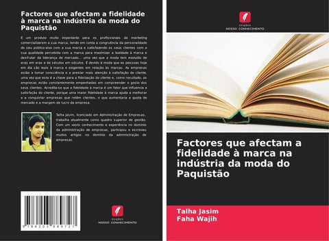 Factores que afectam a fidelidade à marca na indústria da moda do Paquistão