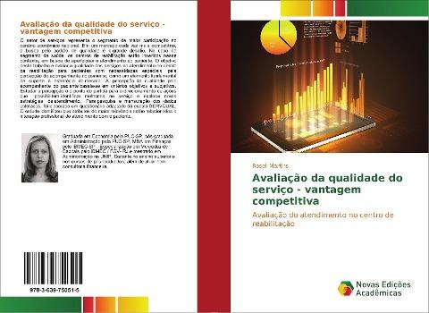 Avaliação da qualidade do serviço - vantagem competitiva
