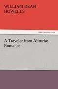 A Traveler from Altruria: Romance
