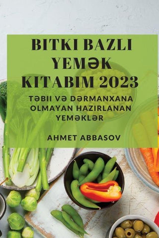 Bitki Bazl¿ Yem¿k Kitab¿m 2023
