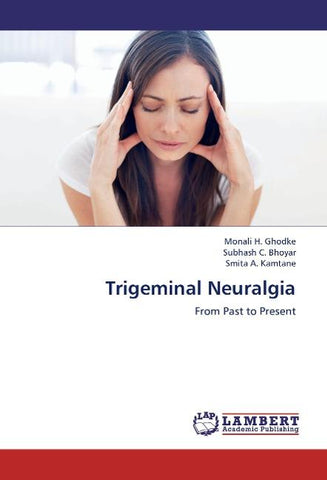 Trigeminal Neuralgia