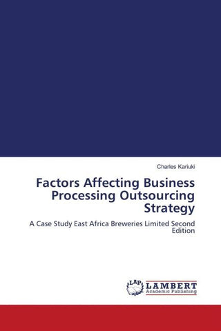 Factors Affecting Business Processing Outsourcing Strategy