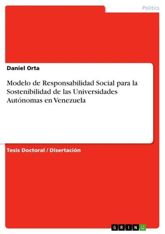 Modelo de Responsabilidad Social para la Sostenibilidad de las Universidades Autónomas en Venezuela