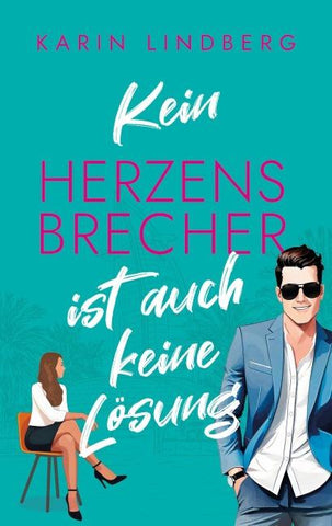 Kein Herzensbrecher ist auch keine Lösung