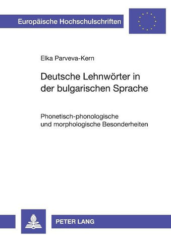 Deutsche Lehnwörter in der bulgarischen Sprache