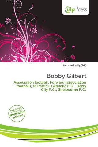 Bobby Gilbert
