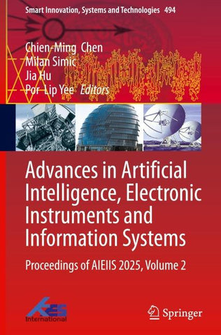 Advances in Artificial Intelligence, Electronic Instruments and Information Systems