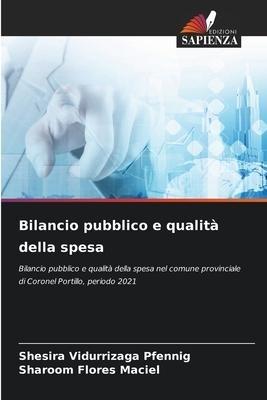 Bilancio pubblico e qualità della spesa
