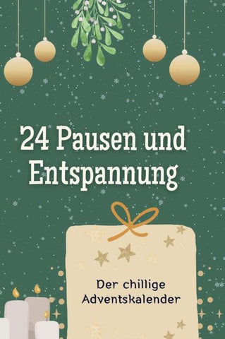 24 Pausen und Entspannung