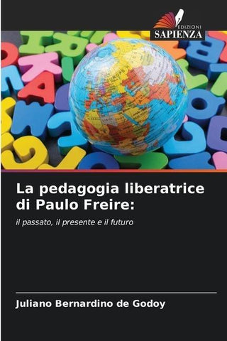 La pedagogia liberatrice di Paulo Freire: