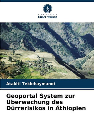 Geoportal System zur Überwachung des Dürrerisikos in Äthiopien
